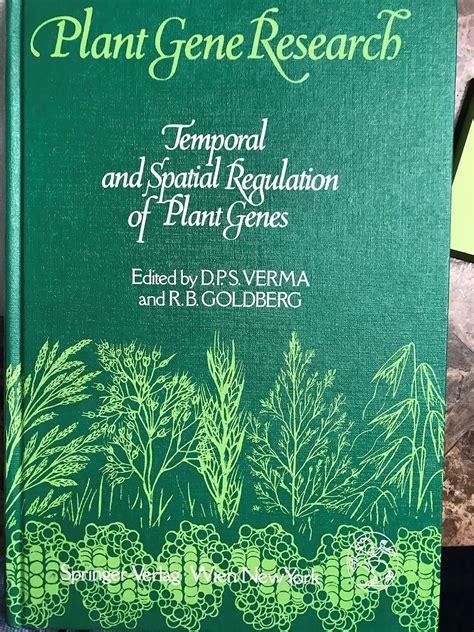 Temporal and Spatial Regulation of Plant Genes Kindle Editon