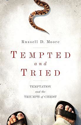 Tempted and Tried Temptation and the Triumph of Christ Epub