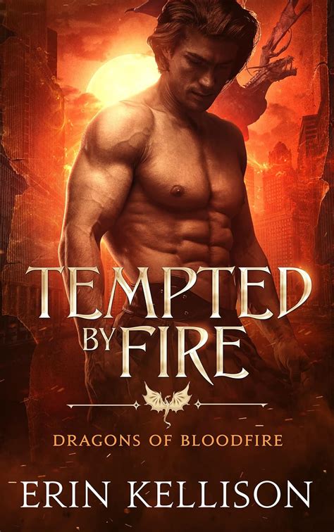 Tempted by Fire Dragons of Bloodfire PDF