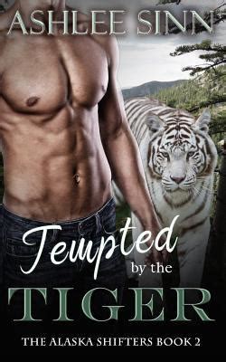 Tempted by the Tiger The Alaska Shifters Volume 2 PDF