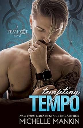 Tempting Tempo The Tempest Rock Star series Book 5 Reader