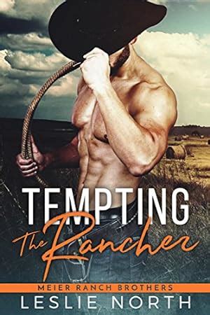 Tempting the Rancher Meier Ranch Brothers Book 1 Kindle Editon