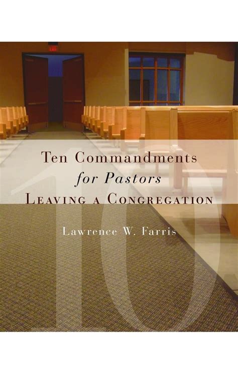 Ten Commandments for Pastors Leaving a Congregation Reader