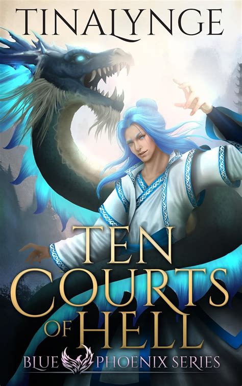 Ten Courts of Hell Blue Phoenix Kindle Editon