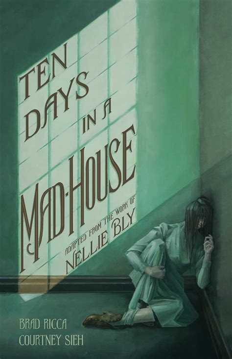 Ten Days in a Mad-House Reader