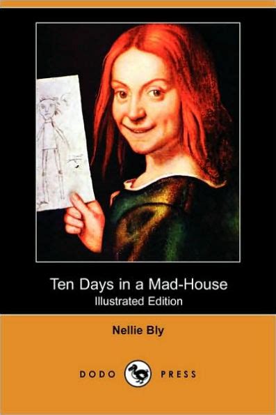 Ten Days in a Mad-House Illustrated Edition Dodo Press Kindle Editon
