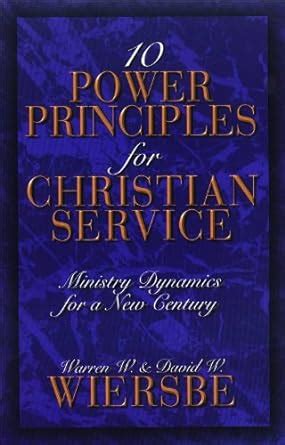 Ten Power Principles for Christian Service Ministry Dynamics for a New Century Kindle Editon