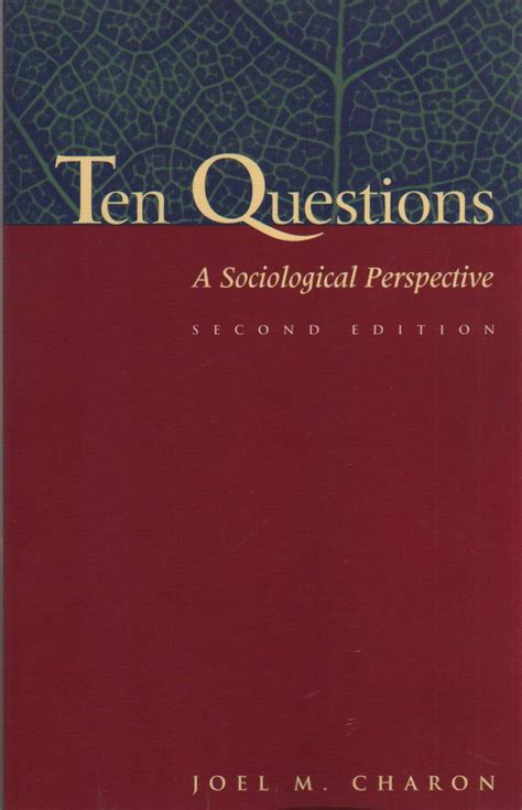 Ten Questions: A Sociological Perspective Ebook Reader