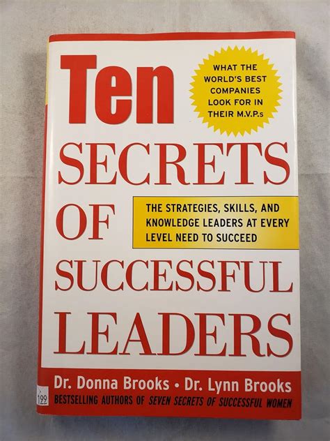 Ten Secrets of Successful Leaders The Stragegies, Skills, and Knowledge Leaders at Every Level Need Doc
