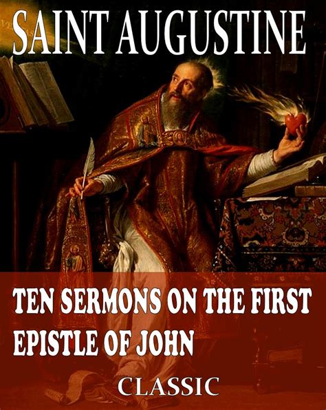 Ten Sermons on the First Epistle of John Reader