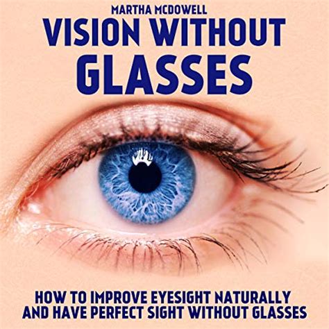 Ten Steps For Clear Eyesight Without Glasses A Quick Course Black and White Edition PDF