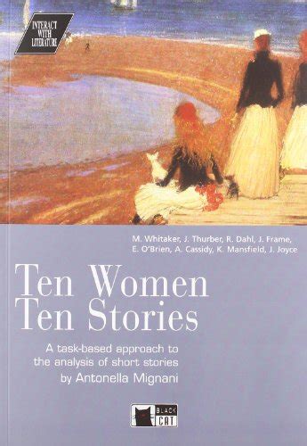 Ten Women Ten Stories cd (Interact with Literature) Ebook PDF
