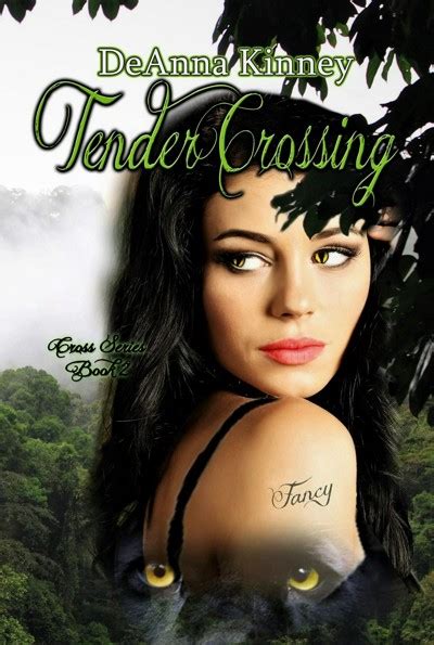 Tender Crossing Cross Series Book 2 Reader
