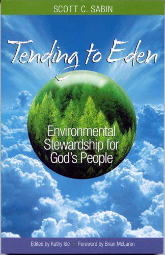 Tending to Eden Environmental Stewardship for God s People Epub