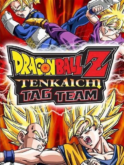 Tenkaichi Tag Team: Unleashing a Dynamic Duo in the World of Fighting Games