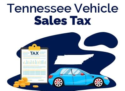 Tennessee Vehicle Sales Tax Calculator: Essential Guide to Understanding and Paying Your Dues