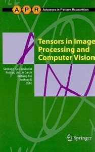 Tensors in Image Processing and Computer Vision Doc