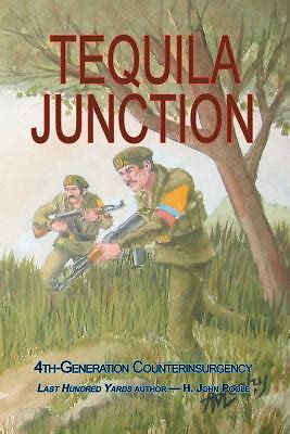 Tequila Junction 4th-Generation Counterinsurgency Epub