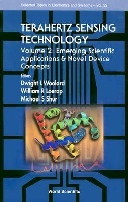 Terahertz Sensing Technology Emerging Scientific Applications & Novel Device Con PDF