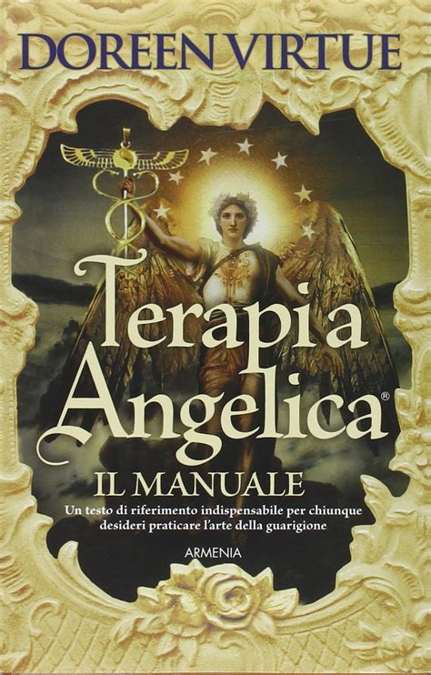 Terapia Angelica Il Manuale Italian Edition Epub