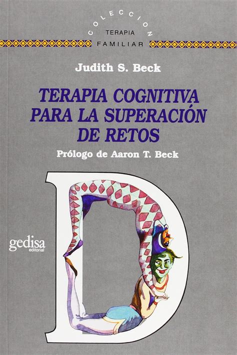 Terapia cognitiva para la superacion de retos Terapia Familiar Spanish Edition Kindle Editon