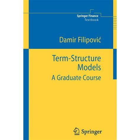 Term-Structure Models A Graduate Course PDF
