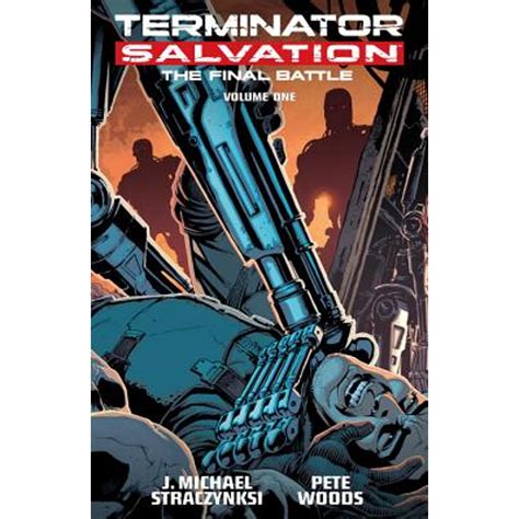 Terminator Salvation Final Battle Volume 1 Reader