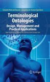 Terminological Ontologies Design, Management and Practical Applications 1st Edition Reader