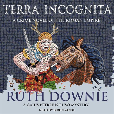 Terra Incognita A Novel of the Roman Empire Kindle Editon