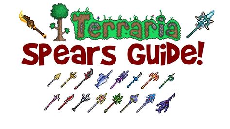 Terraria Spears: The Ultimate Guide