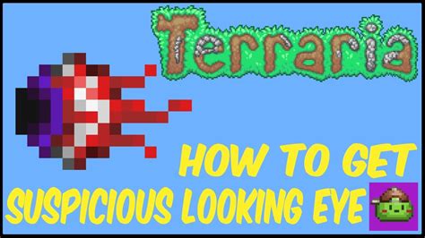 Terraria Suspicious Looking Eye: A Comprehensive Guide