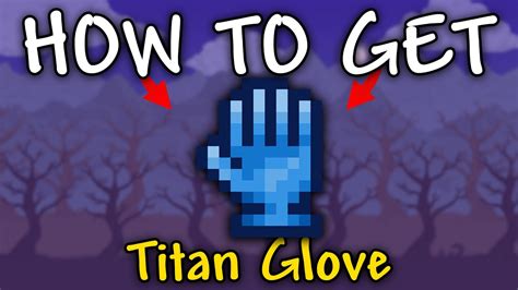 Terraria Titan Glove: The Ultimate Weapon for Your Arsenal