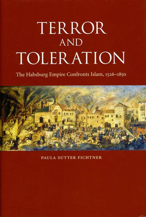 Terror and Toleration: The Habsburg Empire Confronts Islam PDF