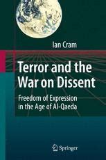 Terror and the War on Dissent Freedom of Expression in the Age of Al-Qaeda Doc