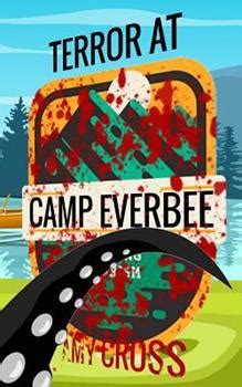 Terror at Camp Everbee PDF