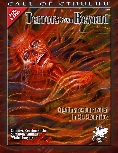 Terrors From Beyond Nightmares Unraveled in Six Scenarios Call of Cthulhu Horror Roleplaying Call of Cthulhu Roleplaying PDF