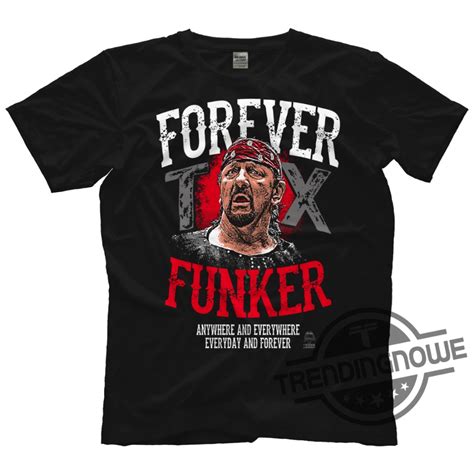 Terry Funk Shirt: A Tribute to the Hardcore Legend