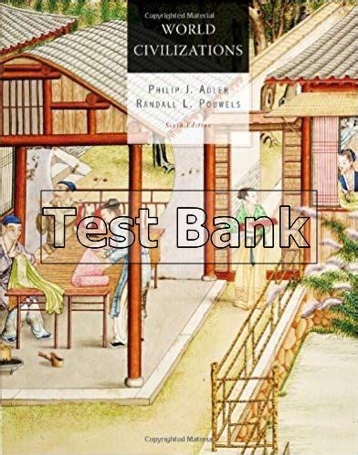 Test Answers To World Civilization Sixth Edition Doc