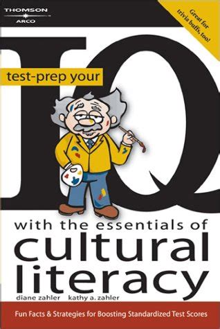 Test Prep Your IQ Cultural Literacy 1E Arco Test-Prep Your IQ with the Essentials of Cultural Literacy Kindle Editon