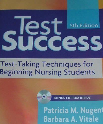 Test Success Test-Taking Techniques for Beginning Nursing Students 4th Edition Doc