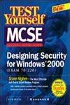 Test Yourself MCSE Designing Security For Windows 2000 Reader