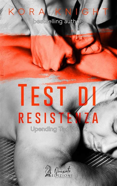 Test di Resistenza Upending Tad Vol 2 Italian Edition PDF