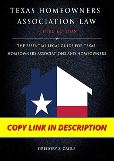 Texas Homeowners Association Law Third Edition The Essential Legal Guide for Texas Homeowners Associations and Homeowners Reader