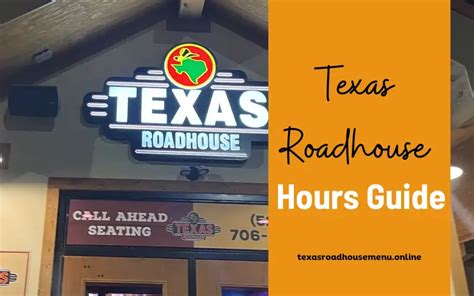 Texas Roadhouse Hours: A Comprehensive Guide for Hungry Diners