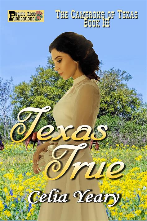 Texas True The Camerons of Texas Book 3 Kindle Editon