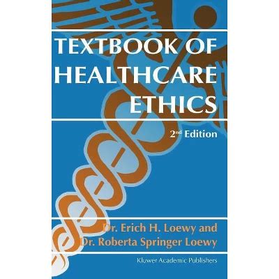 Textbook of Healthcare Ethics 2nd Edition Epub