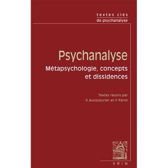 Textes clés de psychanalyse Métapsychologie concepts et dissidence Textes Cles French Edition Doc