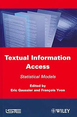 Textual Information Access Statistical Models Epub