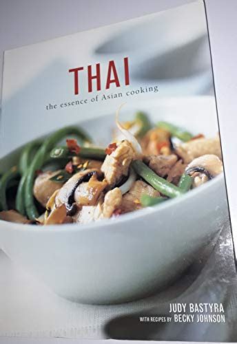 Thai The Essence of Asian Cooking Kindle Editon
