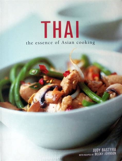 Thai The Essence of Asian Cooking Kindle Editon